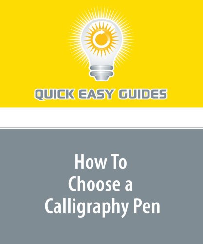 Product Image: How To Choose a Calligraphy Pen