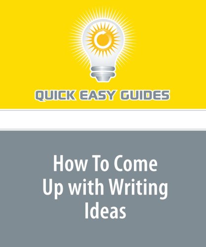 Product Image: How To Come Up with Writing Ideas