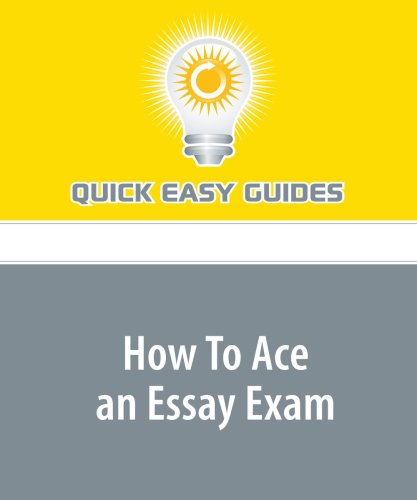 Product Image: How To Ace an Essay Exam