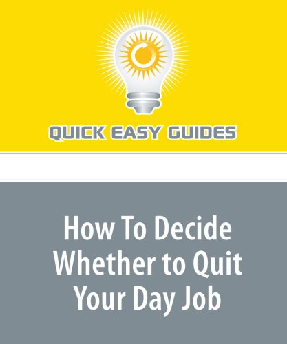 How To Decide Whether to Quit Your Day Job Hobbies & Crafts