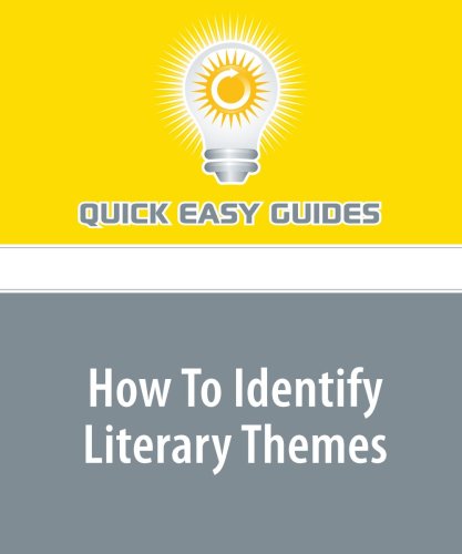 Product Image: How To Identify Literary Themes