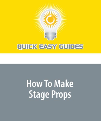 How To Make Stage Props Hobbies & Crafts