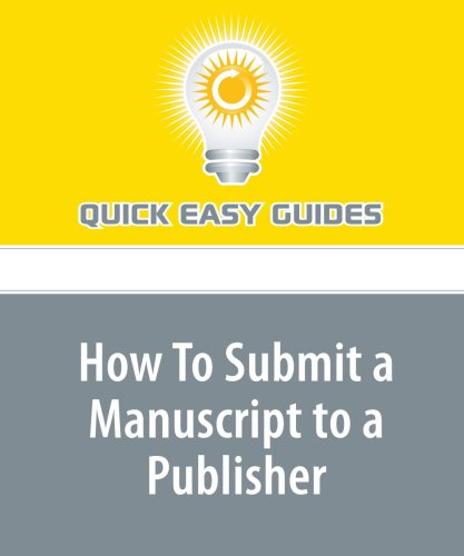 How To Submit a Manuscript to a Publisher Hobbies & Crafts