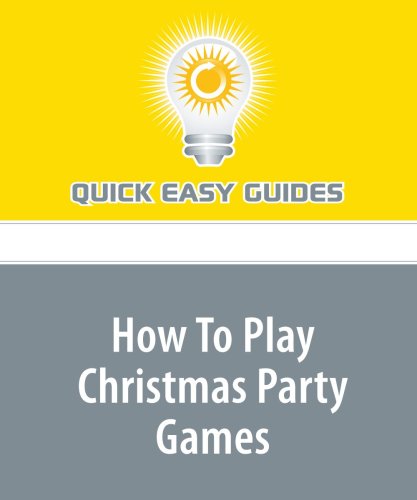 How To Play Christmas Party Games Hobbies & Crafts