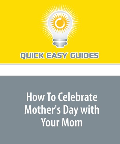 How To Celebrate Mother's Day with Your Mom Religion & Esotericism