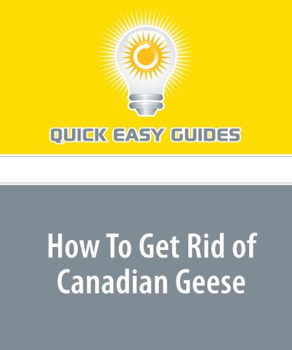 How To Get Rid of Canadian Geese Home & Household
