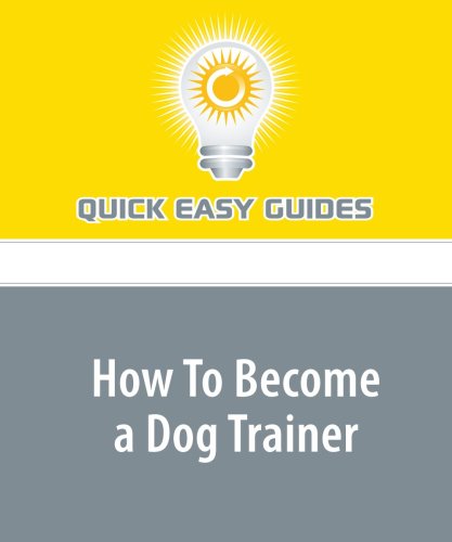 How To Become a Dog Trainer: What to Consider and How to Get an Education Pets