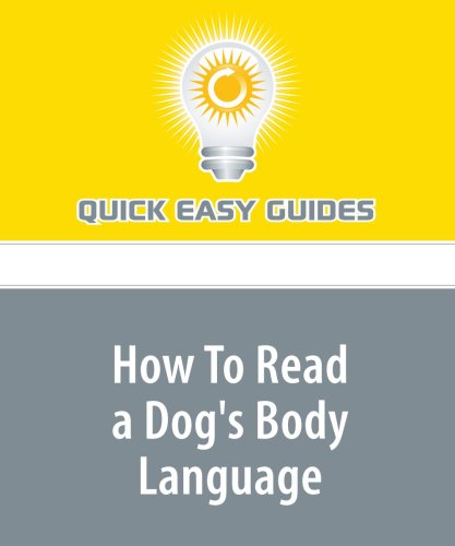 How To Read a Dog's Body Language: Facts, Myths, and Subtle Signals Pets