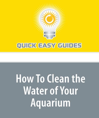 How To Clean the Water of Your Aquarium: Renew Freshwater Aquariums with Partial Water Change Pets