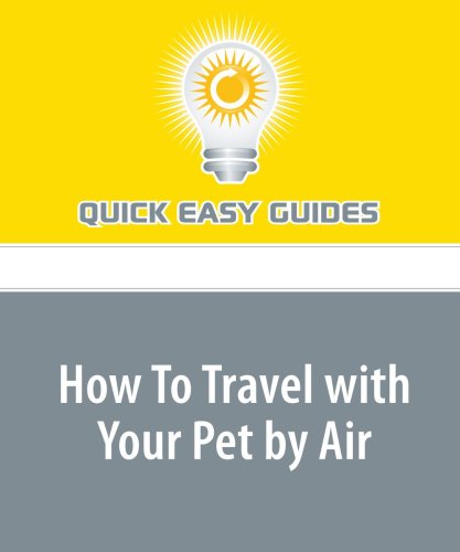 How To Travel with Your Pet by Air: Pet Travel in the Cabin of a Plane Pets