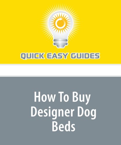 How To Buy Designer Dog Beds Pets