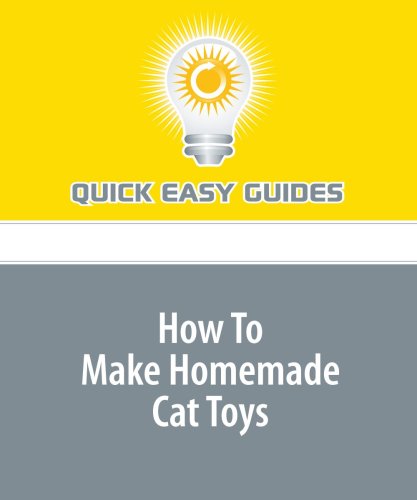 How To Make Homemade Cat Toys Pets