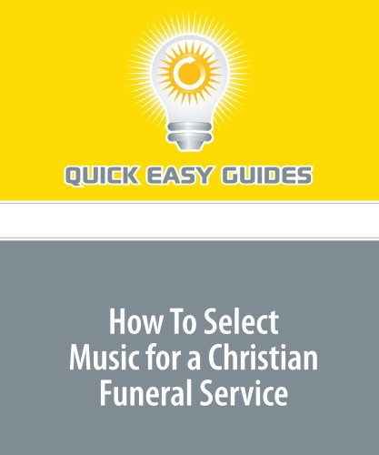 How To Select Music for a Christian Funeral Service Religion & Esotericism