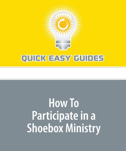 How To Participate in a Shoebox Ministry Religion & Esotericism