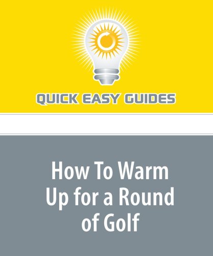 How To Warm Up for a Round of Golf: The Right Activities Before Teeing-up Will Improve Your Score Leisure & Fun