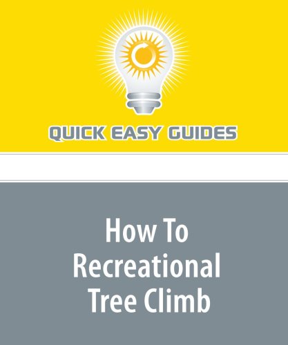 Product Image: How To Recreational Tree Climb