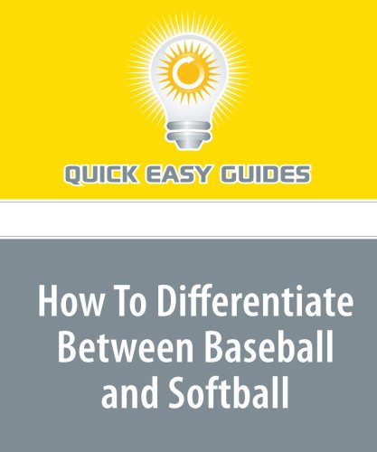 Product Image: How To Differentiate Between Baseball and Softball
