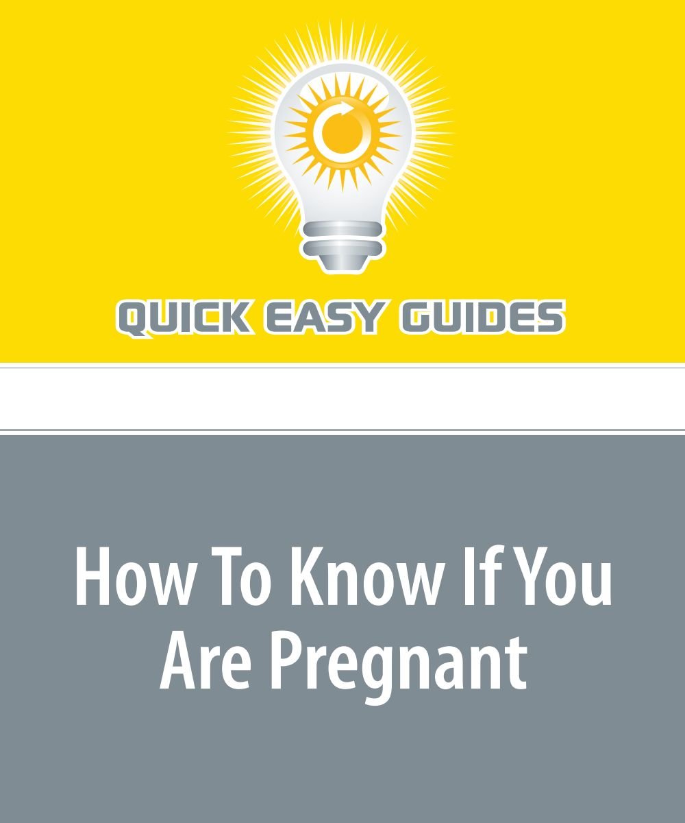 How To Know If You Are Pregnant: Common Symptoms and Care to Be Taken During Pregnancy. Books
