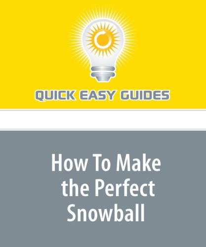 Product Image: How To Make the Perfect Snowball