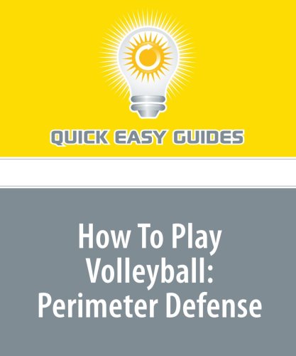 How To Play Volleyball: Perimeter Defense Leisure & Fun