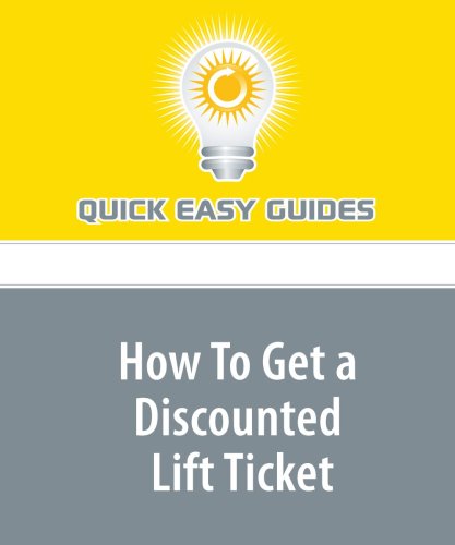 Product Image: How To Get a Discounted Lift Ticket