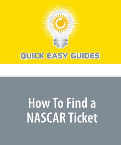 Product Image: How To Find a NASCAR Ticket