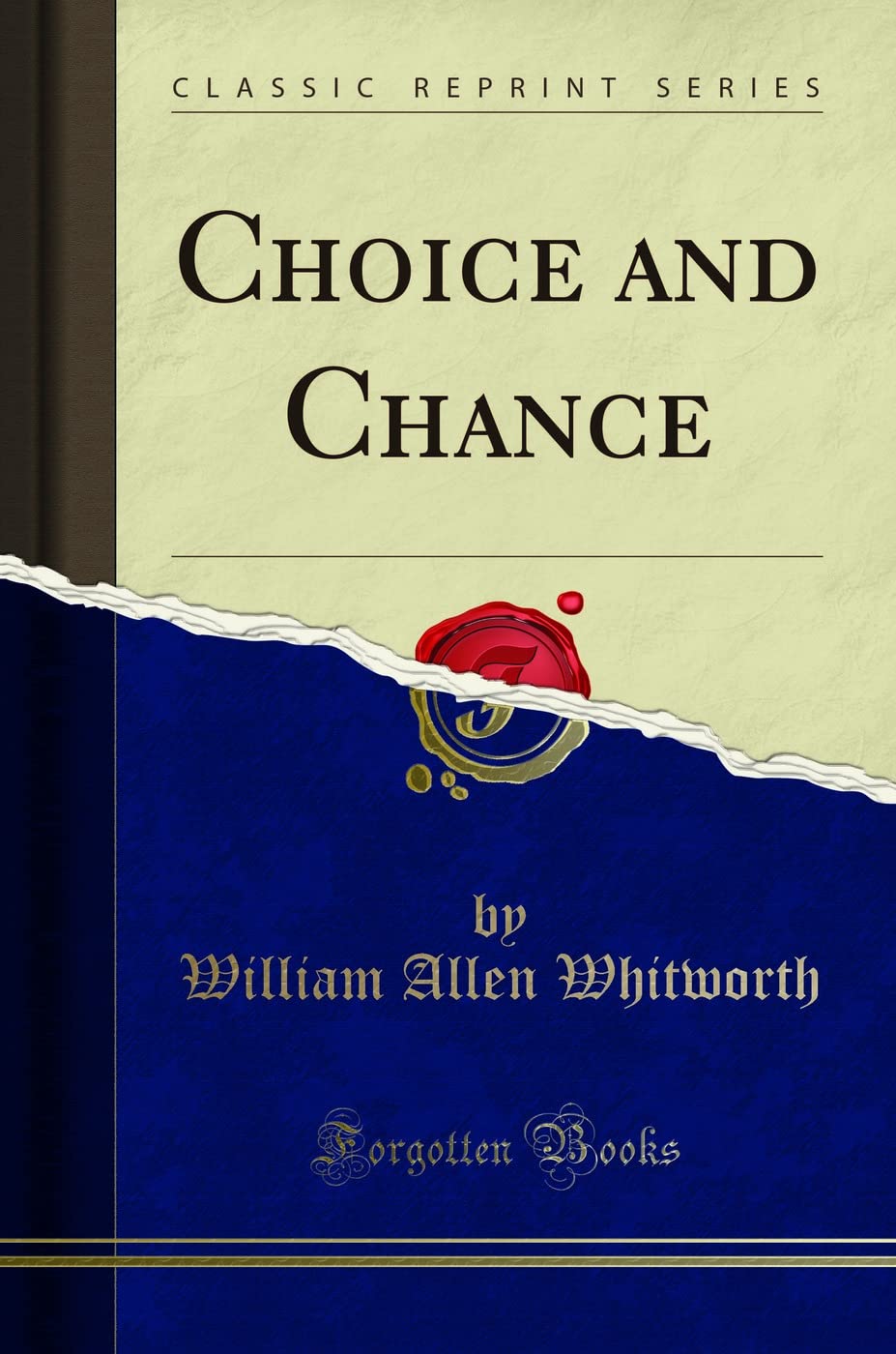 Choice and Chance (Classic Reprint) book