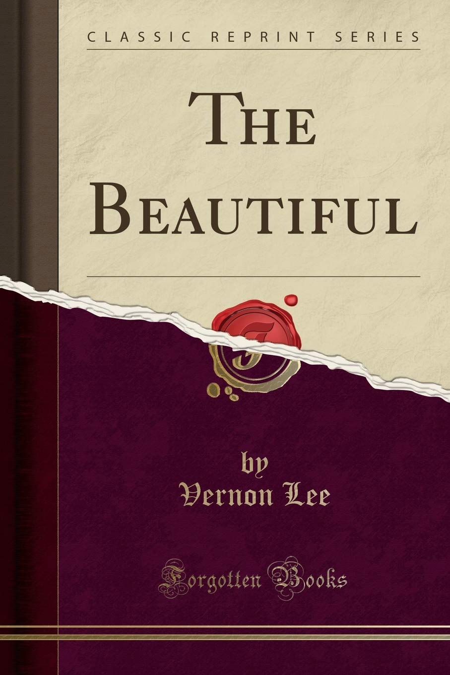 The Beautiful: An Introduction to Psychological Aesthetics (Classic Reprint) Social Sciences
