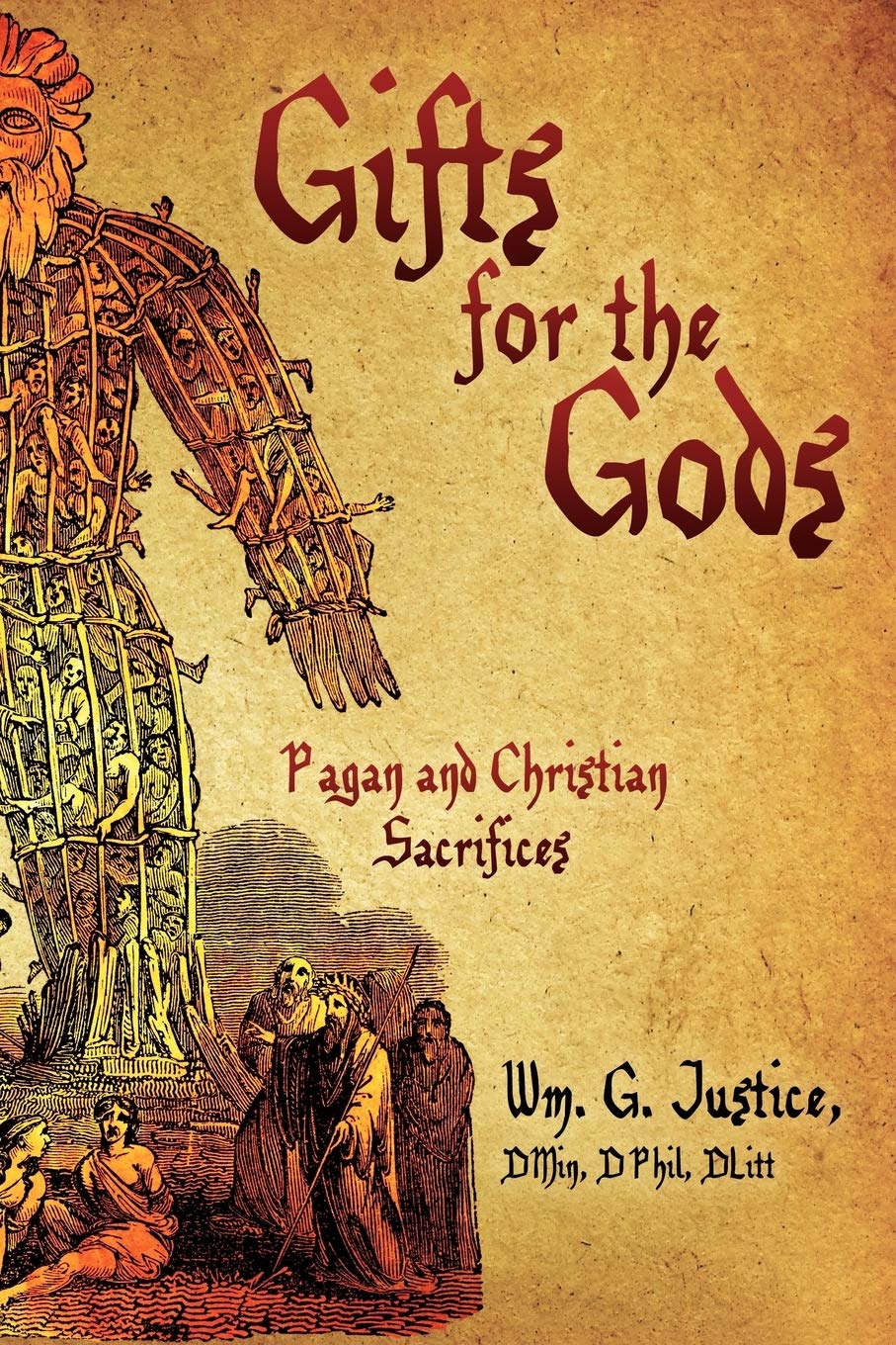 Gifts for the Gods: Pagan and Christian Sacrifices Philosophy
