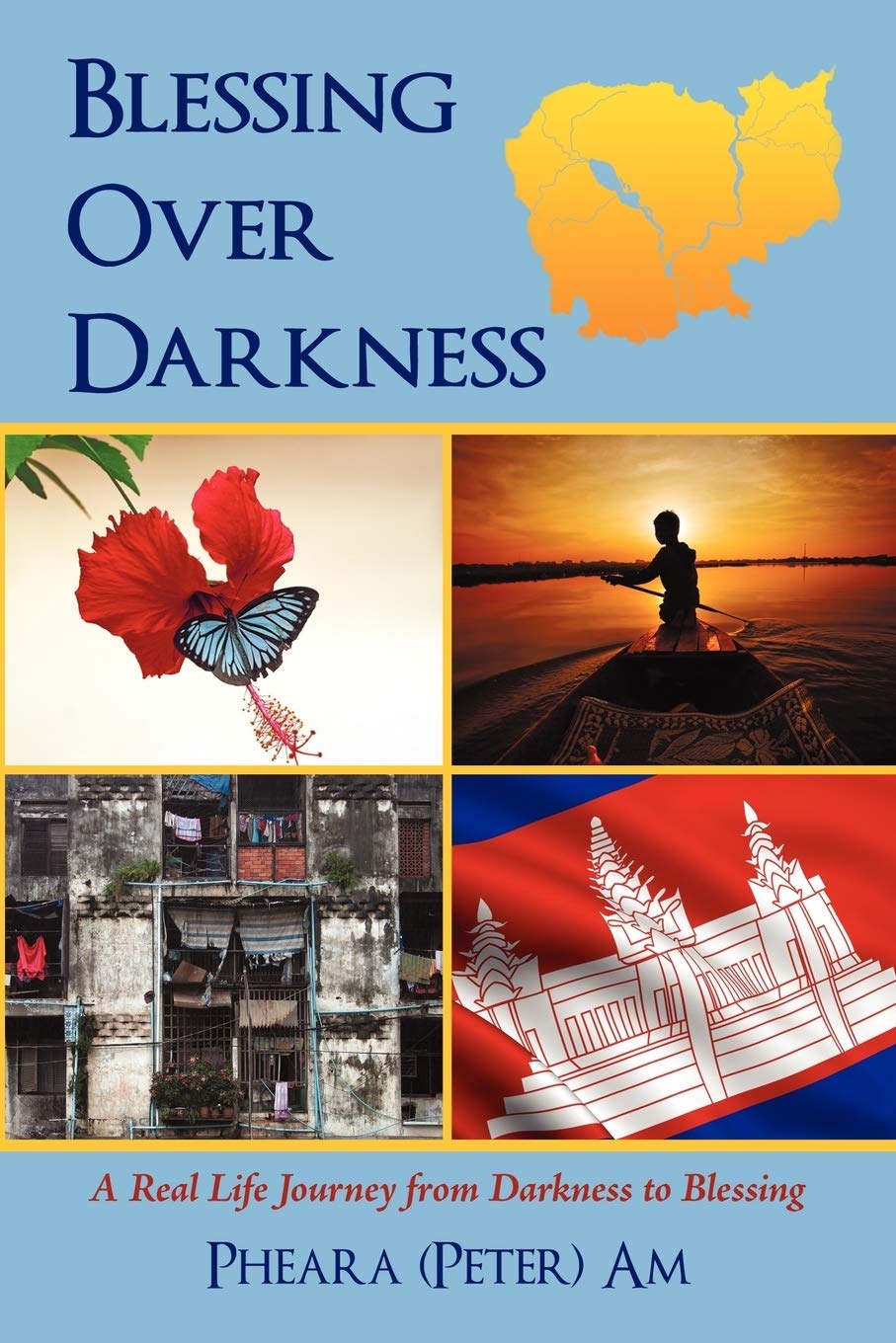 Blessing Over Darkness: A Real Life Journey From Darkness To Blessing Memories
