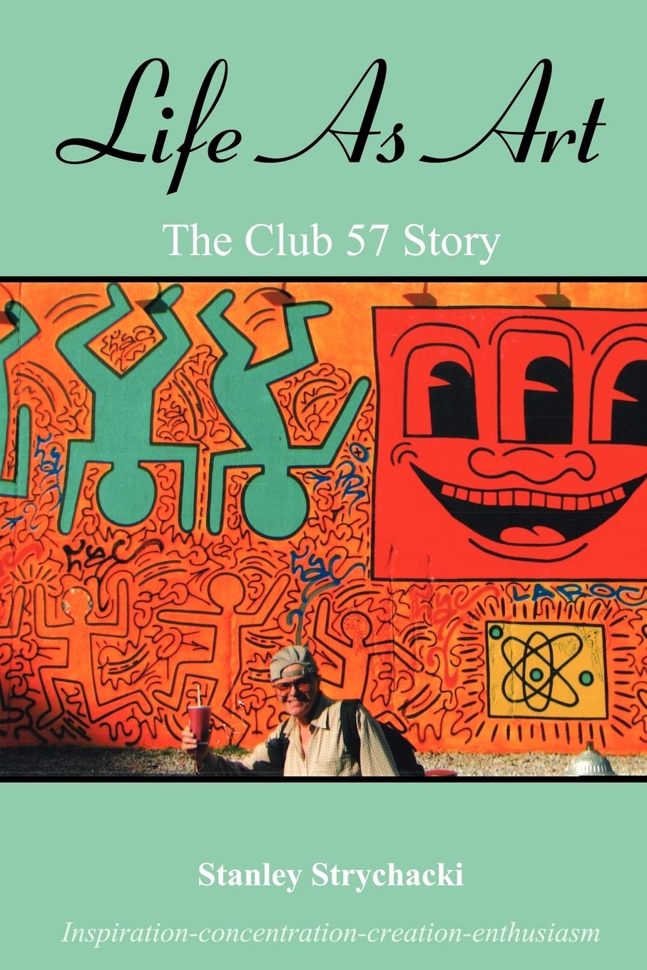 Life As Art: The Club 57 Story Memories