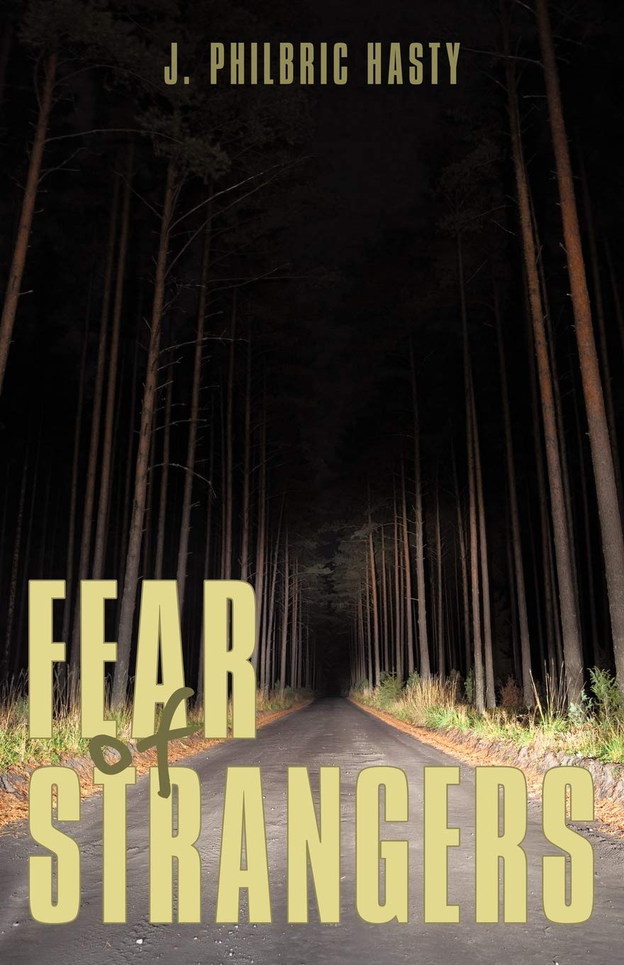 Fear of Strangers Historical Fiction