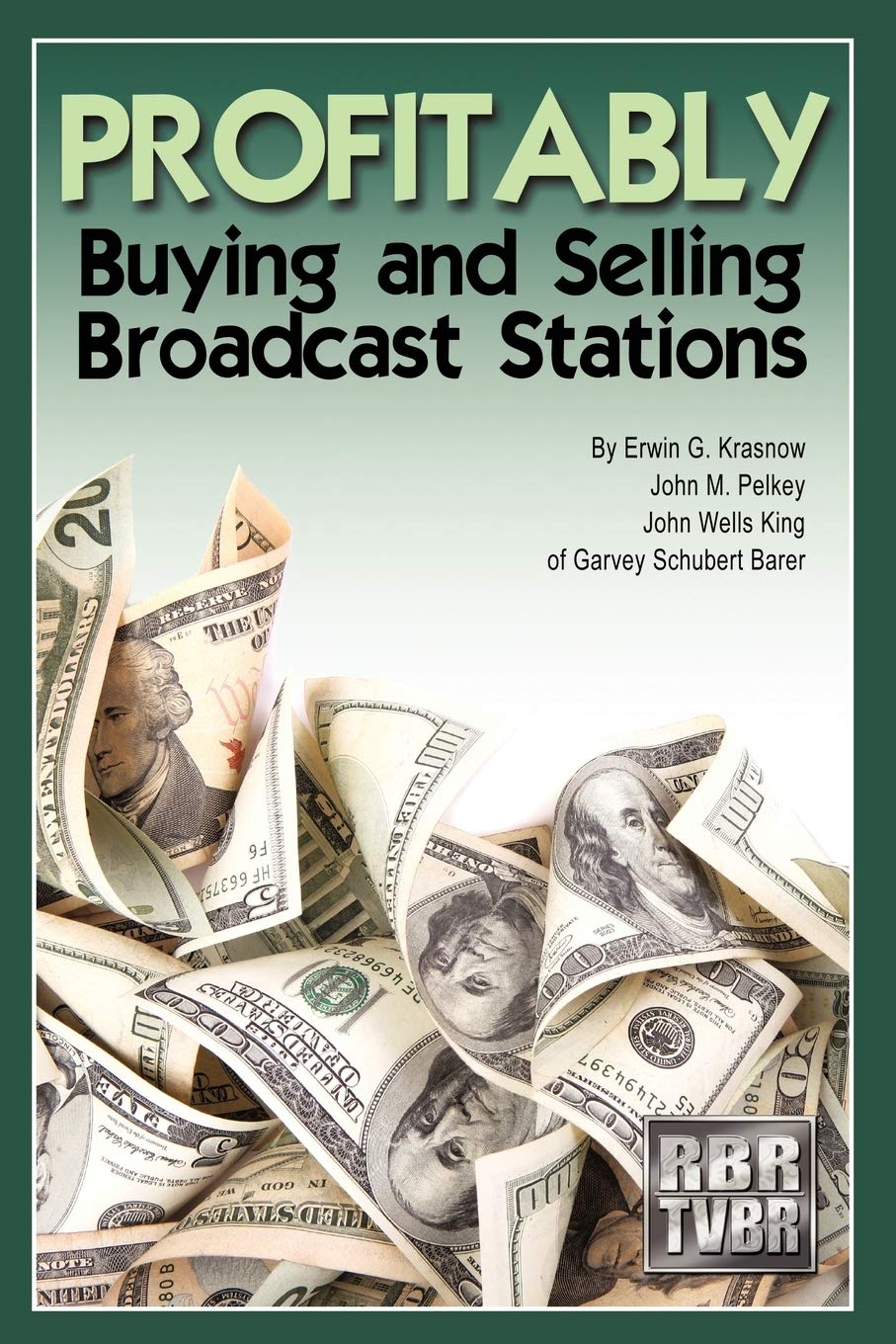 Profitably Buying and Selling Broadcast Stations Law