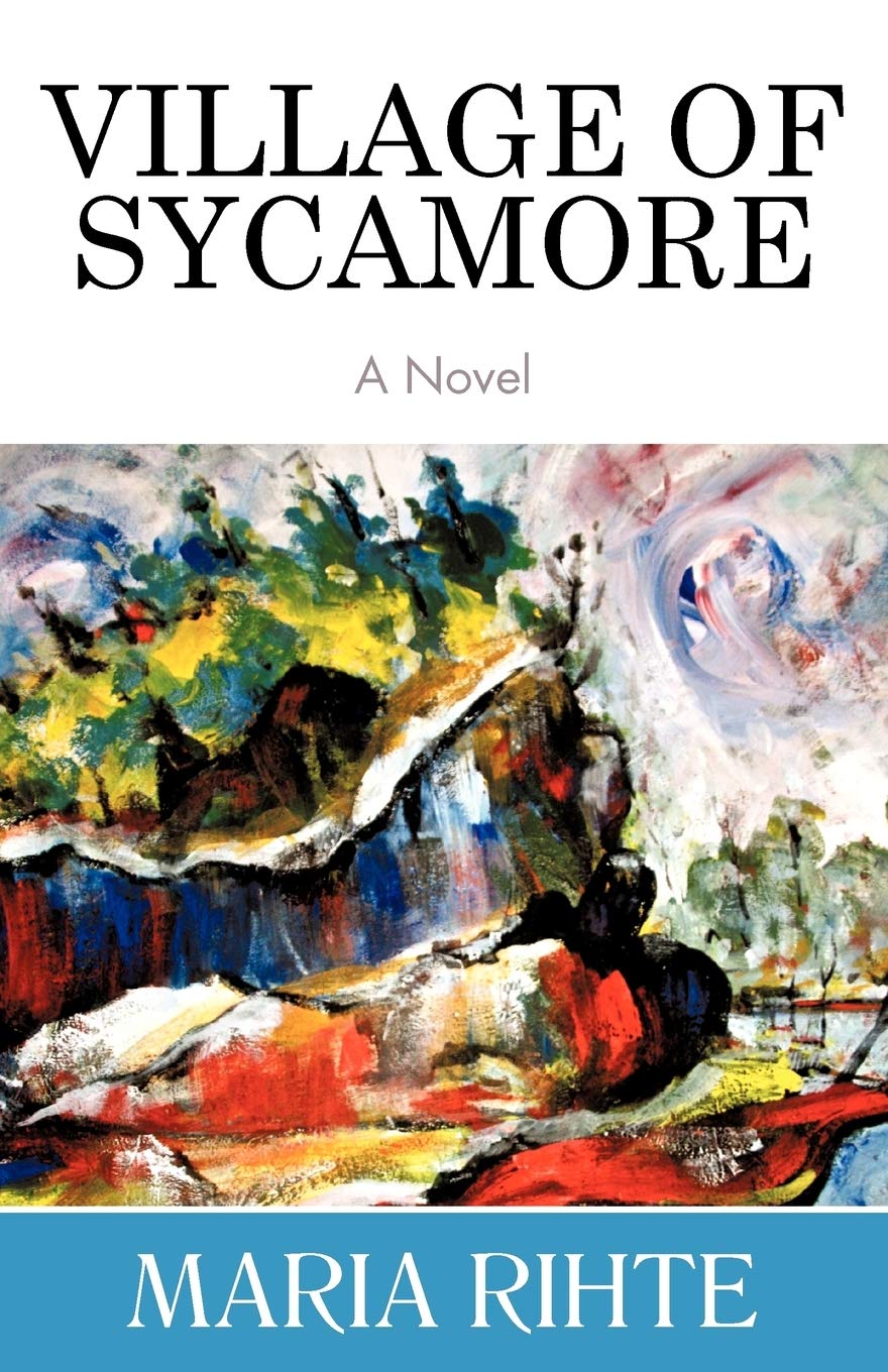 Village of Sycamore: A Novel Contemporary literature