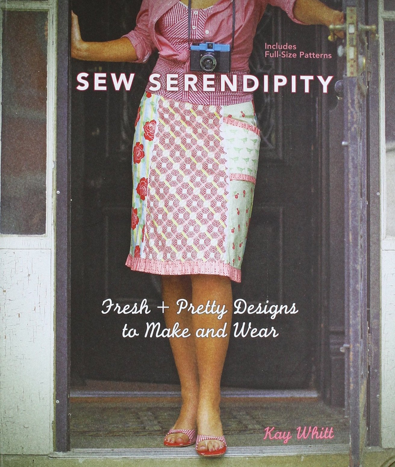 Sew Serendipity: Fresh + Pretty Designs to Make and Wear: Fresh and Pretty Designs to Make and Wear Hobbies & Crafts