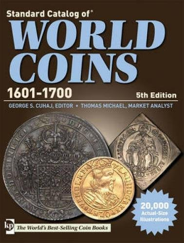 Standard Catalog of World Coins 1601-1700 Hobbies & Crafts