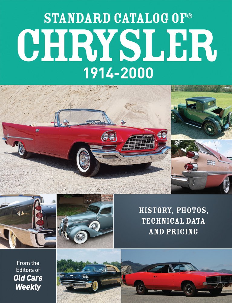 Standard Catalog of Chrysler, 1914-2000: History, Photos, Technical Data and Pricing book