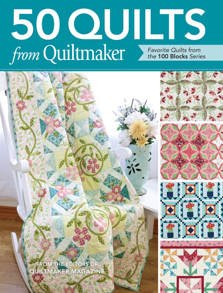 50 Quilts from Quiltmaker: Favorite Quilts from the 100 Blocks Series Hobbies & Crafts