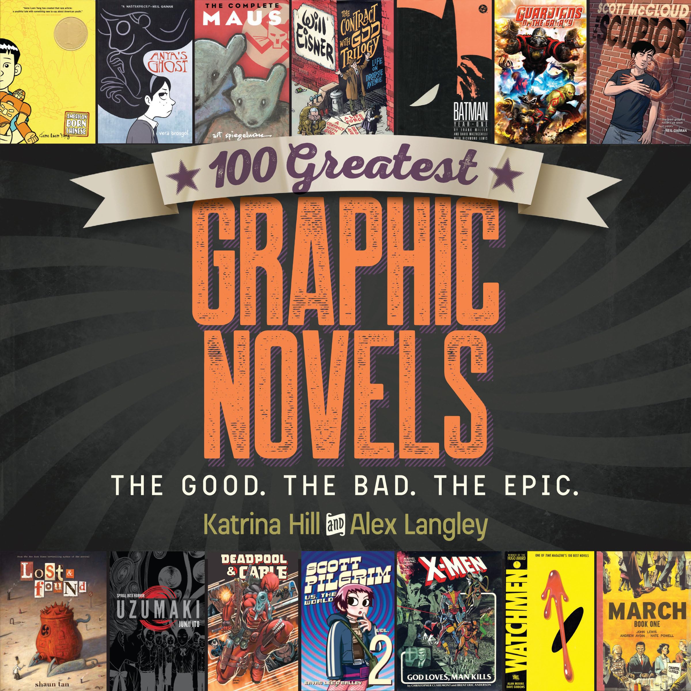 100 Greatest Graphic Novels: The Good, the Bad, the Epic book