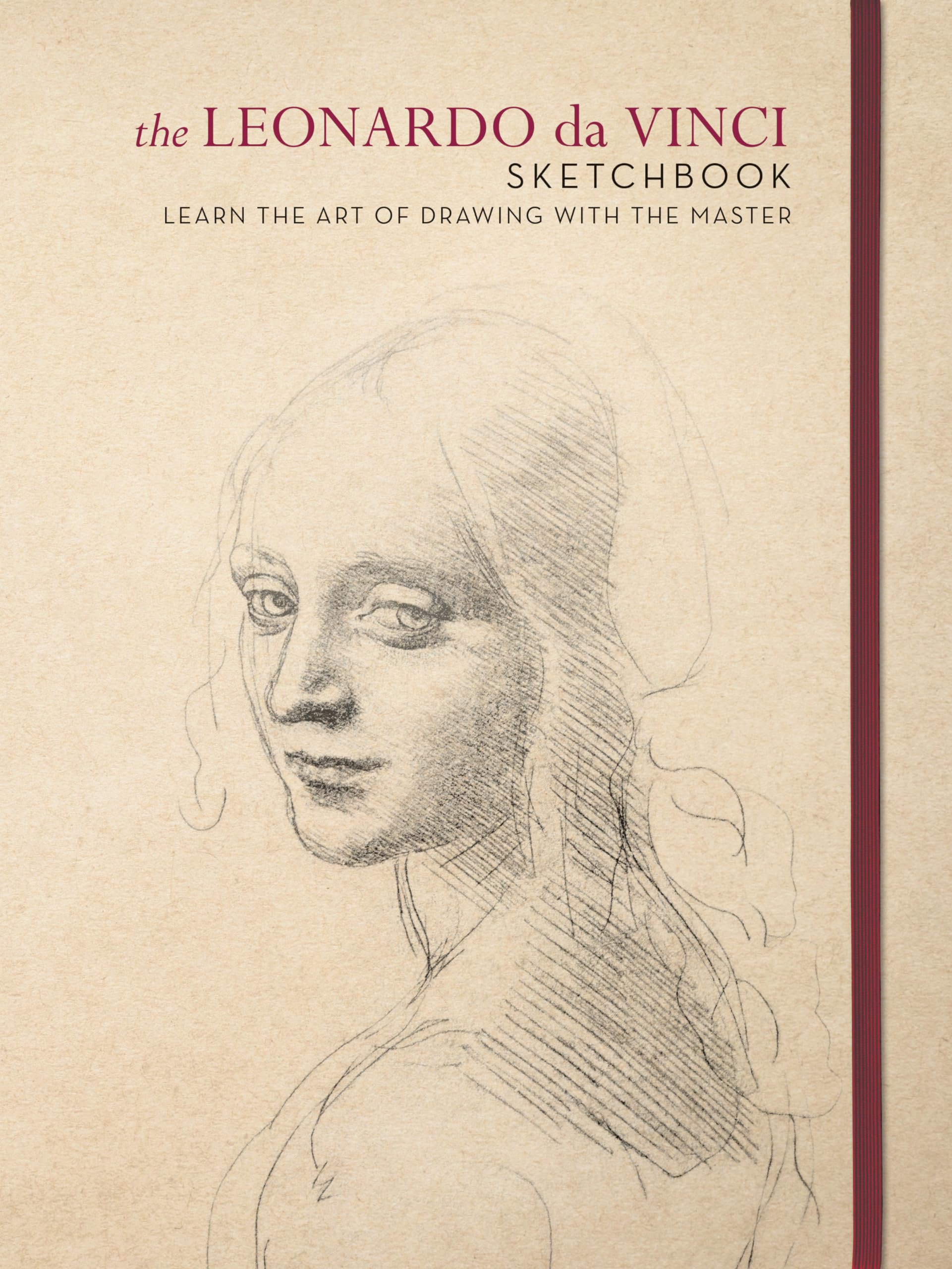 The Leonardo Da Vinci Sketchbook: Learn the Art of Drawing with the Master Social Sciences