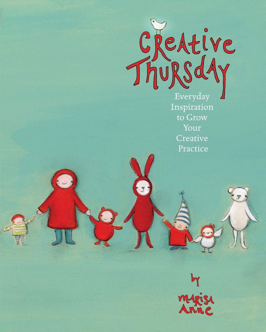 Creative Thursday: Everyday Inspiration to Grow Your Creative Practice Film, Art & Culture