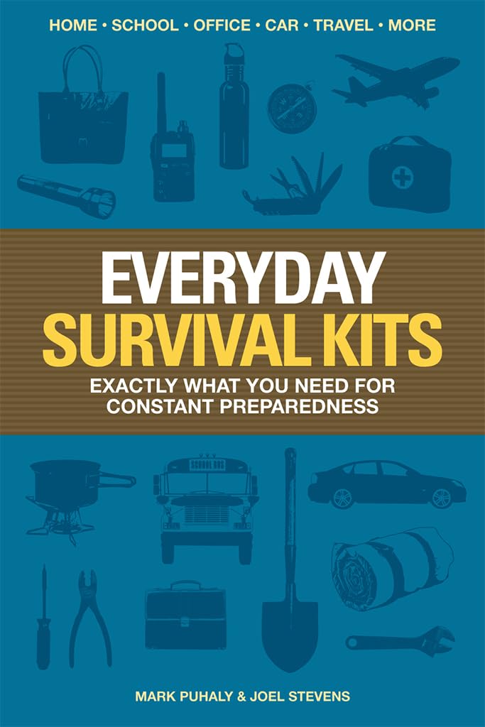 Everyday Survival Kits: Exactly What You Need for Constant Preparedness Home & Household