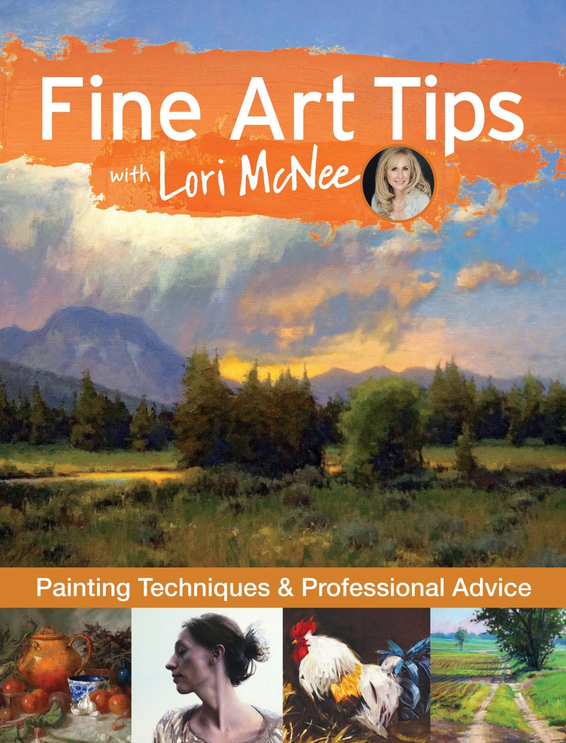 Fine Art Tips with Lori McNee: Painting Techniques and Professional Advice Film, Art & Culture