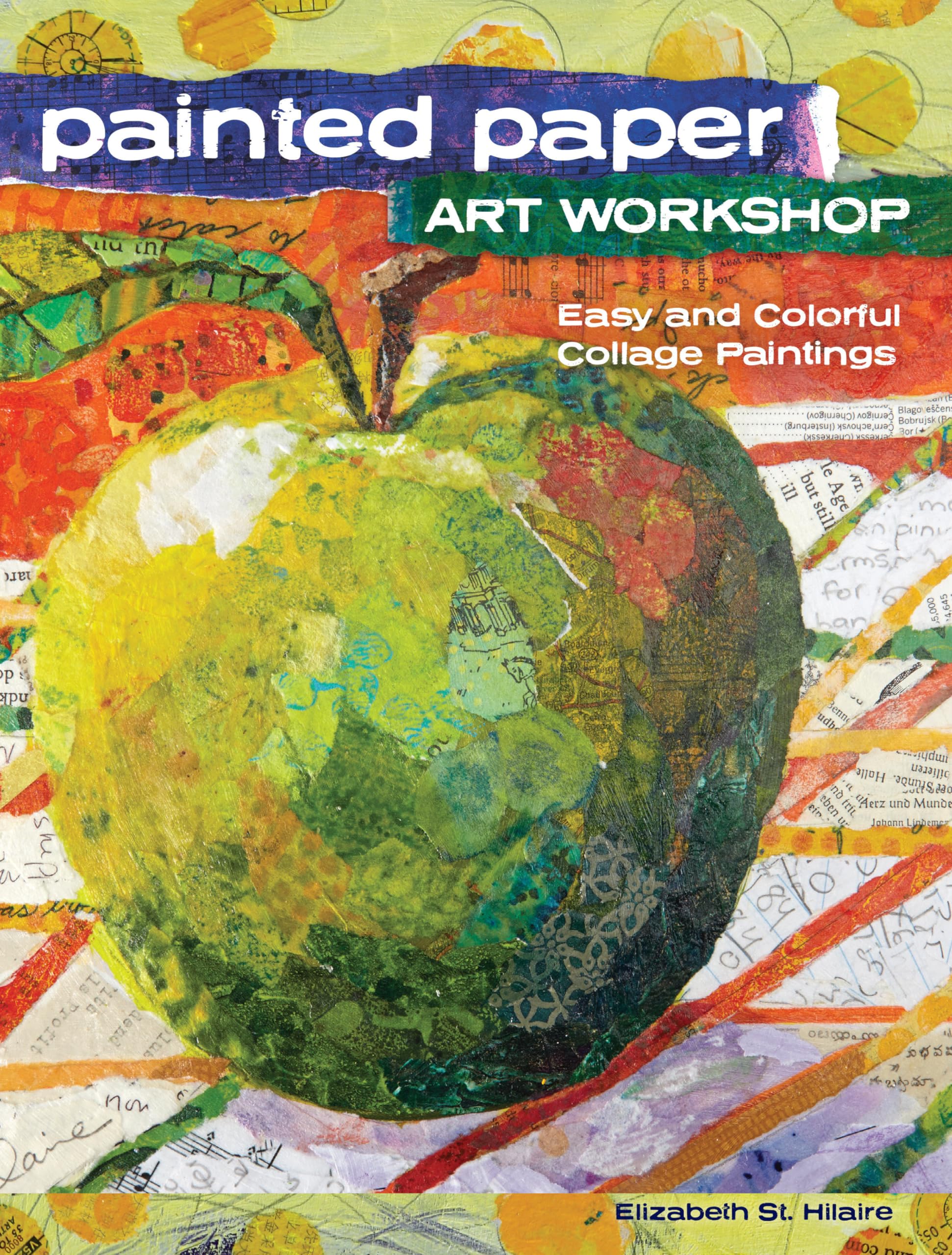 Painted Paper Art Workshop: Easy and Colorful Collage Paintings Manga