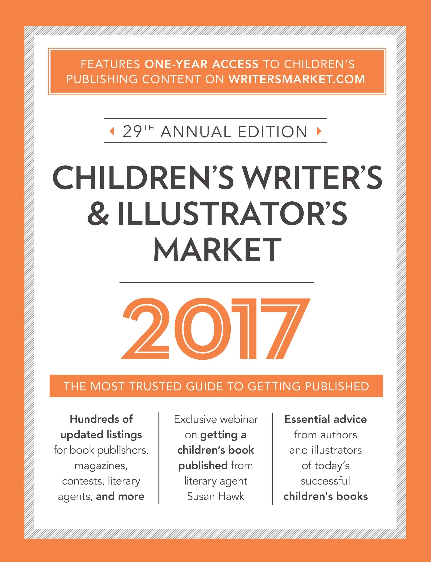 Children's Writer's & Illustrator's Market 2017: The Most Trusted Guide to Getting Published book