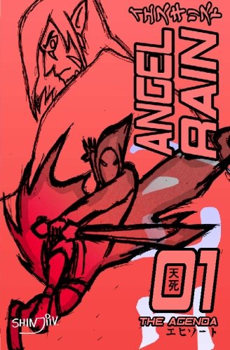 Angel Rain Anime Edition: 01 The Agenda Manga