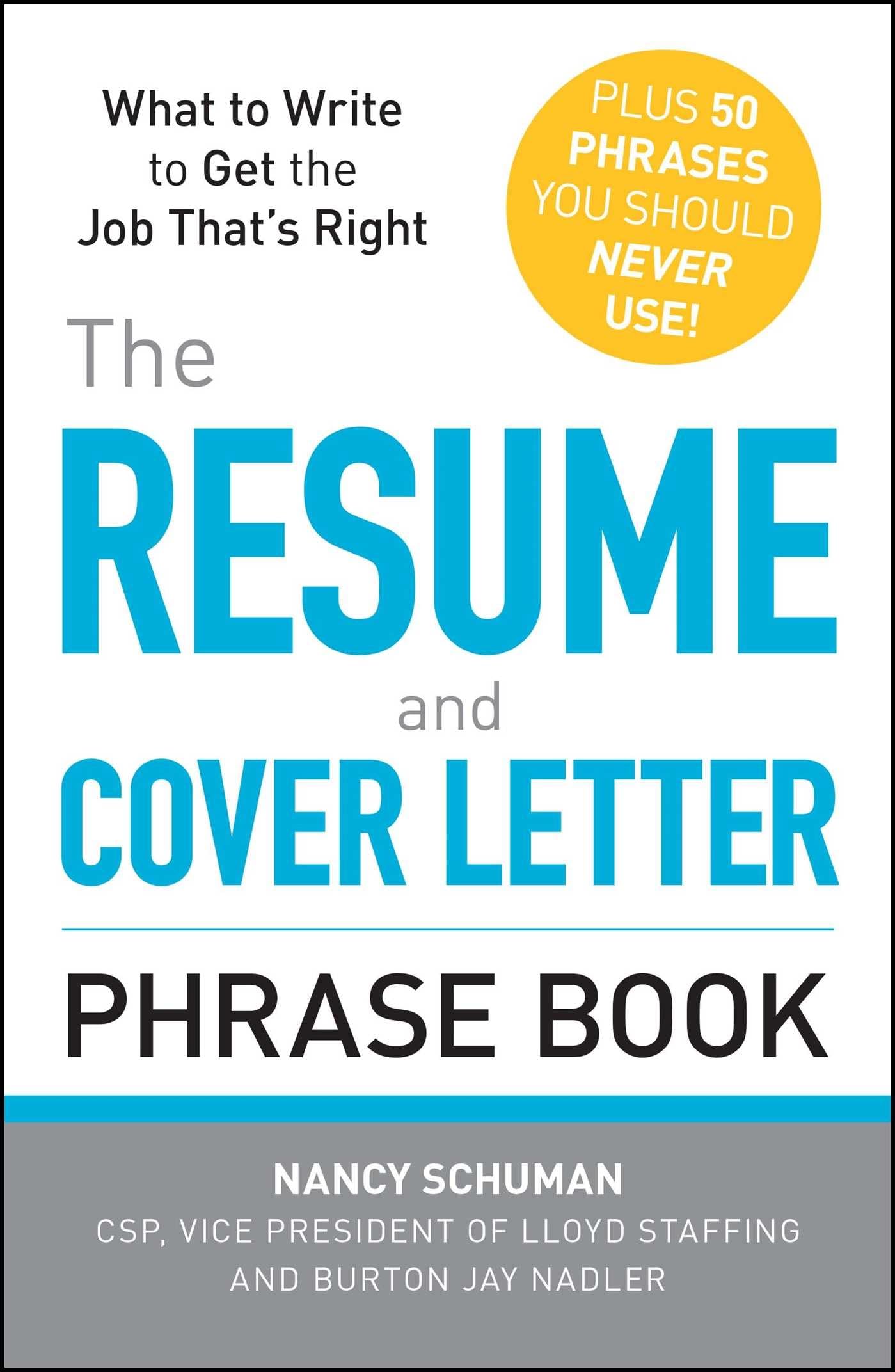 The Resume and Cover Letter Phrase Book book