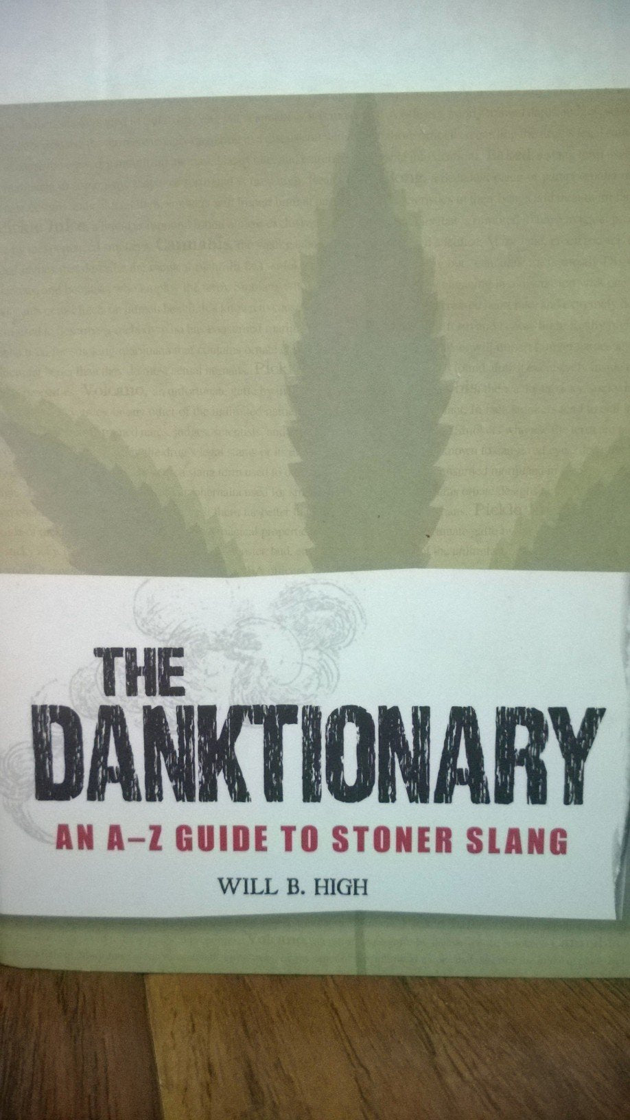 The Danktionary an a - Z Guide to Stoner Slang Books