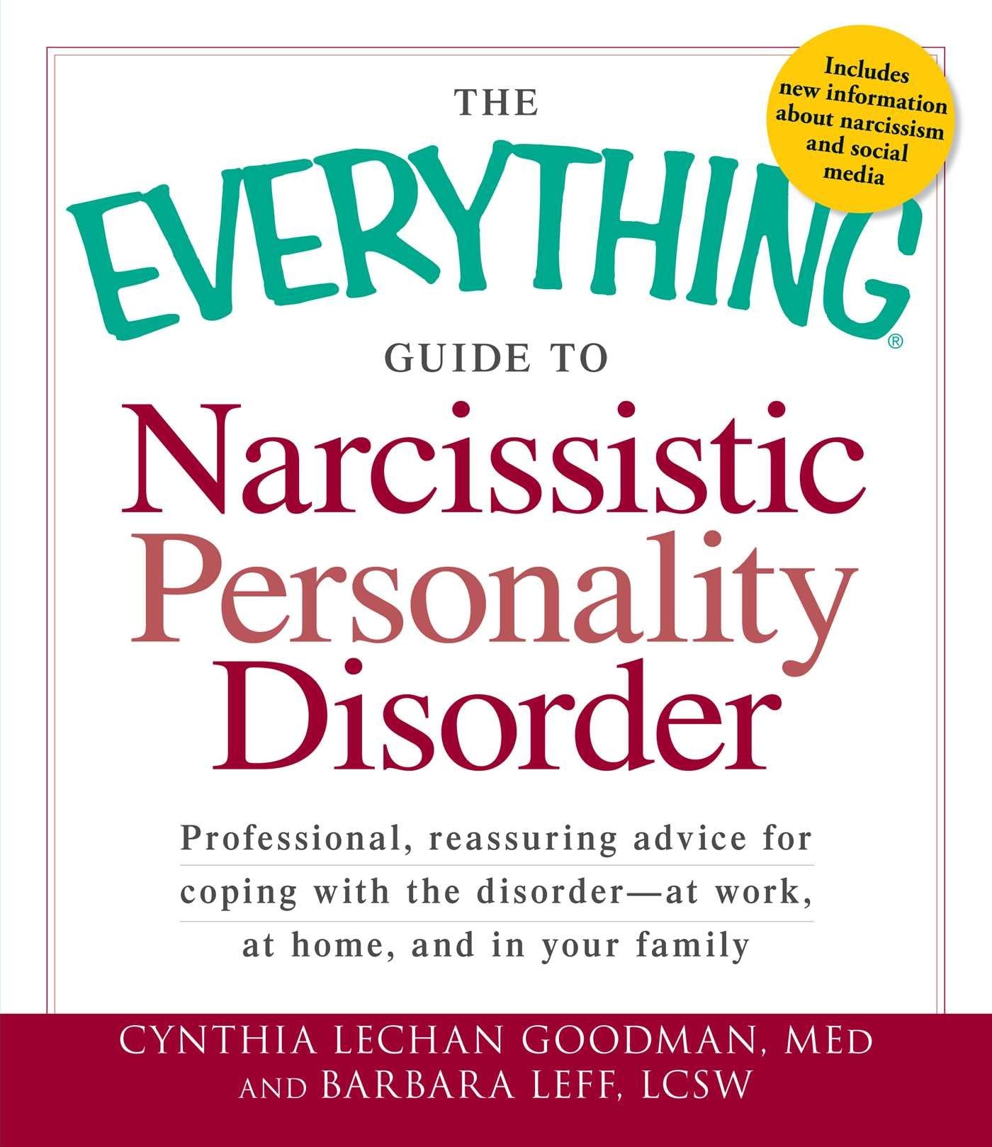 The Everything Guide to Narcissistic Personality Disorder Business, Finance & Career