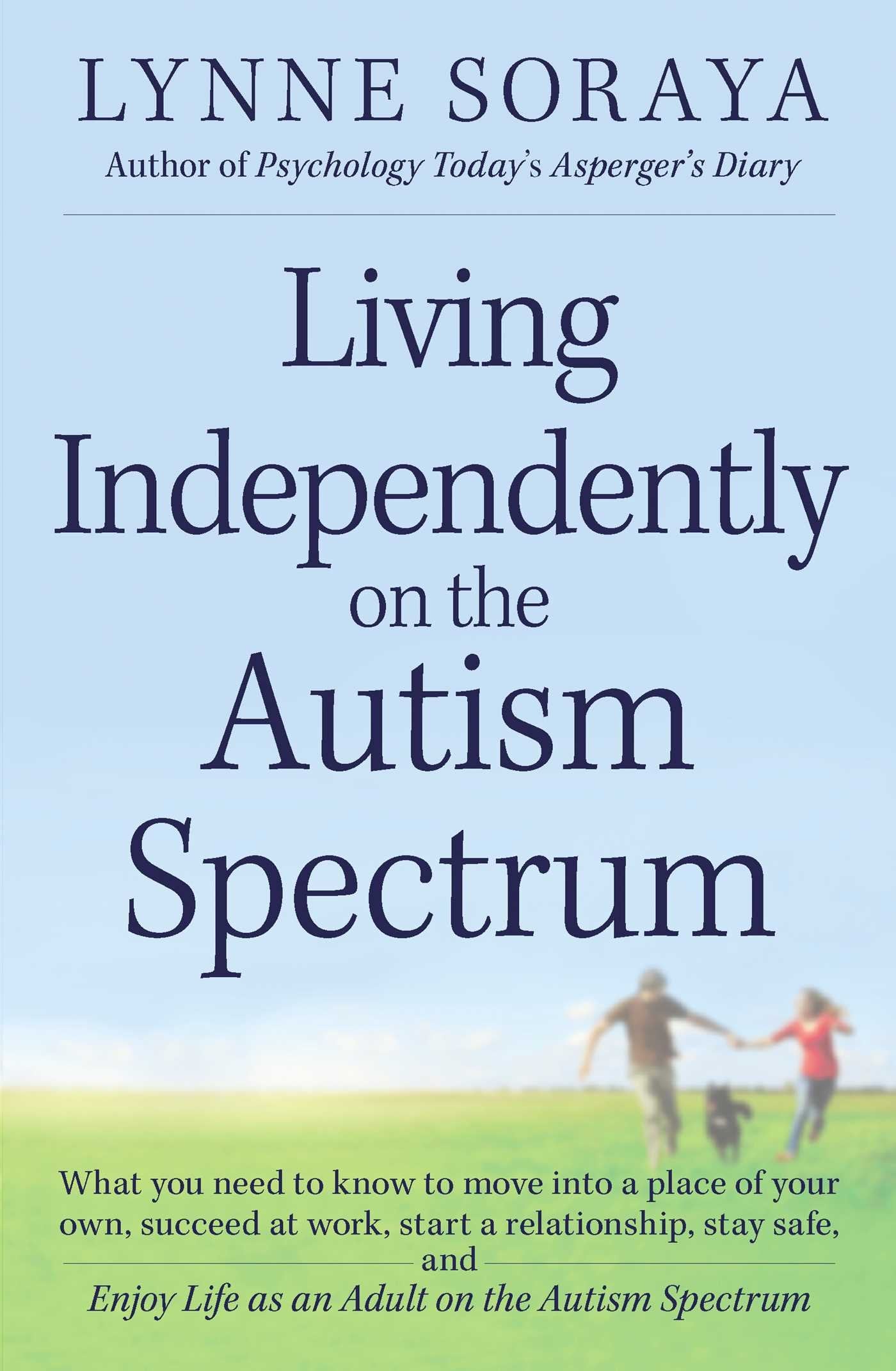 Living Independently on the Autism Spectrum Medicine Books